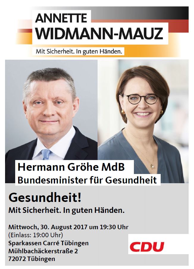 Bundesgesundheitsminister Hermann Gröhe MdB zum Uniklinikbesuch und „Gesundheitscheck“ in Tübingen