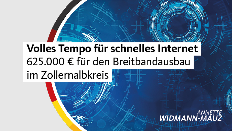 Widmann-Mauz MdB: Volles Tempo für schnelles Internet – 625.000 Euro für den Breitbandausbau im Zollernalbkreis